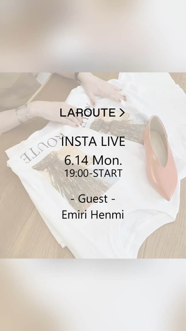 オンラインショップ アットシェルタのインスタグラム：「インスタLIVE  ■POP UP EVENT ・Date　6/19(土)-20(日) ・Time　11:00-19:00 ・Place　東京都渋谷区猿楽町28-2 SPEAK FOR B1F ※イベントの詳細は、 @laroute_official にて随時お知らせいたします。  @emiri_hemmi  @ballpark.inc  @laroute_official  @nozawa_1127   #辺見えみり　さん #LAROUTE #ラルート #インスタライブ」