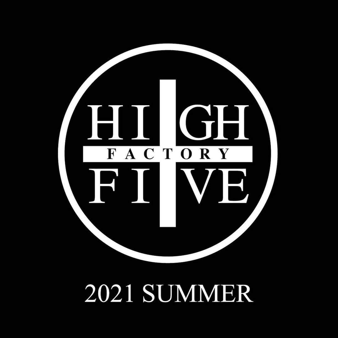 のインスタグラム：「2021 SUMMER🔥 6/26 （Sat）released✨🙏✨🔥 #楽しみ #新作でるよ #highfivefactory」