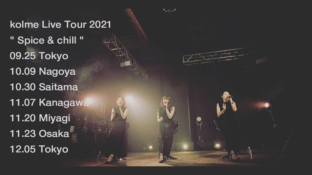 callmeのインスタグラム：「【🎫本日までチケット先行🎫】  9月25日からスタートする、 kolmeライヴツアー2021の公式チケット先行が本日まで❗️  bit.ly/3ma7h1R 8月23日23時59分‼️  全公演キャパ５０％以下、全席指定で開催。  感染症対策をしっかりと実施し公演を開催したいと思います。  最新のkolmeを見に来て下さい‼️  #kolme #live #tour #spice #chill #japan #girls #tokyo #acoustic #dance #sing #song #happy #fyp」