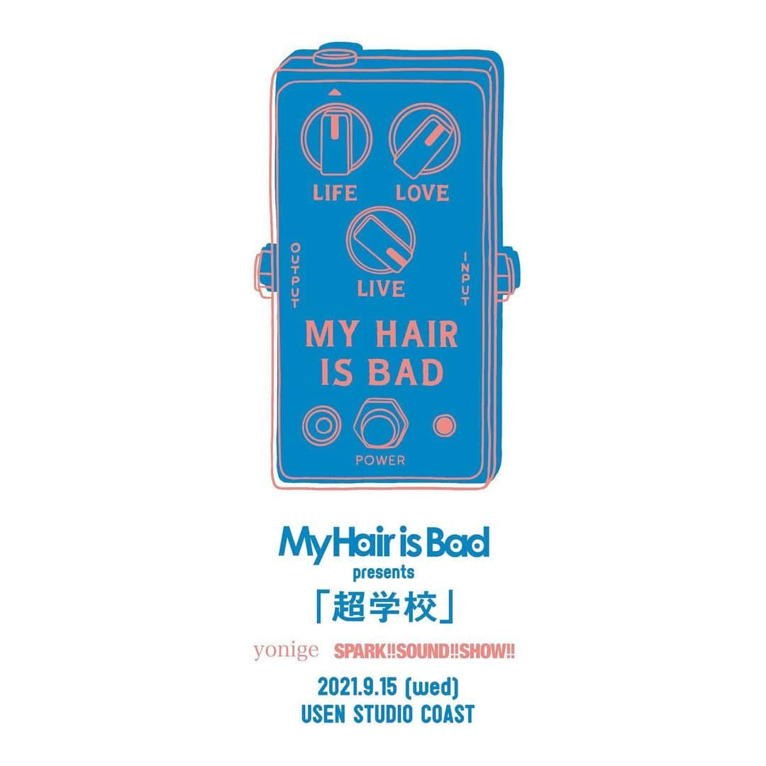 My Hair is Badさんのインスタグラム写真 - (My Hair is BadInstagram)「【主催イベント決定！！】 【ツアー以外の主催イベントっていつぶり？！？！】 【わからないくらい久しぶり！！】  9.15(水) 新木場USEN STUDIO COAST My Hair is Bad presents「超学校」  w/yonige,SPARK!!SOUND!!SHOW!!  チケット先行は本日から受付開始！  [オフィシャル先行受付] 受付期間：8.12(木)13:00～8.22(日)23:59 ※抽選制 チケプラ販売ページURLはオフィシャルTwitterかHPからご確認ください。  先ほど閉館が発表となった新木場USEN STUDIO COASTでの初・単独主催イベントとなります。  チケット応募に際し、新型コロナウイルス感染対策について注意事項がございます。 ご応募前に必ずHPをご確認ください！」8月12日 13時05分 - myhairisbad_official