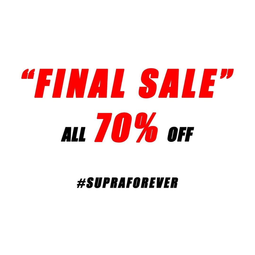 SUPRA TOKYOのインスタグラム：「. FINAL SALE All items 70% off sale Available Online Store  #supraforever #supratokyo #suprafootwear」