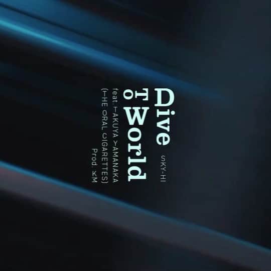 SKY-HIのインスタグラム：「9/1(水)配信♬ SKY-HIと山中拓也(THE ORAL CIGARETTES)のコラボレーション曲！ ⁡ ／ 「Dive To World」 MVプレミア公開＆コラボインスタライブ決定👏 ＼ ⁡ インスタライブは、9/1(水) 20:15頃からスタート予定＆MVプレミア公開は9/1(水) 20:30からスタート！🎥✨ リマインダー設定をお忘れなく✅」