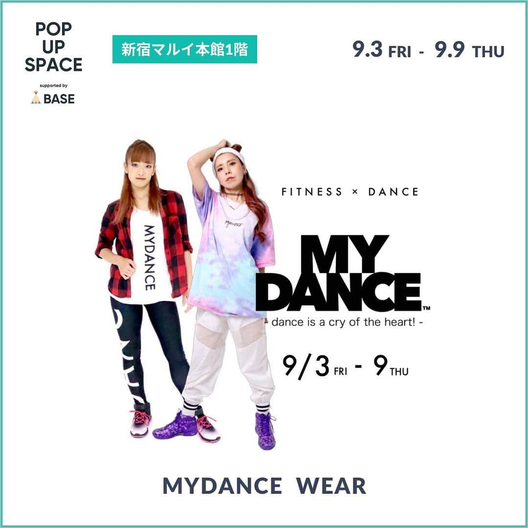 BASE（ベイス）のインスタグラム：「📣イベントのお知らせ📣  ／ ⛳️出店ショップ：MYDANCE WEAR（マイダンス　ウェア）　@mydance__wear⛳️ ・出店期間：9/3（金）〜9/9（木） ⁡・出店場所：ポップアップスペース supported by BASE（新宿マルイ本館 1階） └営業時間：11:00～20:00（※最終日は17:00まで） ＼  体を動かすのが楽しくなる！ フィットネスダンスアパレル🛹  今回のポップアップショップでは秋の新作を中心に スポーティデザインから 普段着こなせるカジュアルウェアまで 幅広いアイテムを販売します。 ⁡ この機会にぜひお気に入りのウェアを見つけてください😉 ⁡ #baseec #ポップアップ #イベント #イベント情報 #新宿マルイ本館  #スポーツウェア #ダンスウェア #フィットネス #フィットネスウェア #スポーティーコーデ #趣味 #体を動かす #レディースウェア #ダンス #ダンスコーデ」