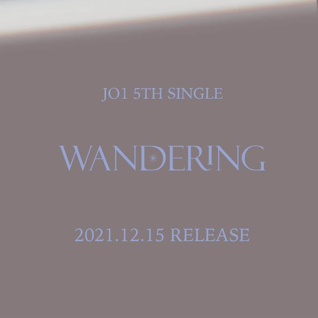 【公式】JO1さんのインスタグラム写真 - (【公式】JO1Instagram)「JO1 5TH SINGLE "WANDERING" 2021.12.15 RELEASE  #JO1 #WANDERING」10月10日 17時03分 - official_jo1