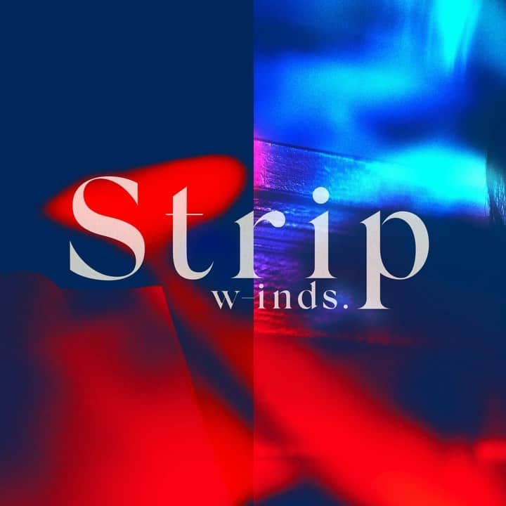 w-inds.のインスタグラム：「w-inds. 「Strip」 2021.9.24 Digital Release  11/24発売 14th Album「20XX “We are”」より 新曲「Strip」先行配信スタート！  🔗DL&Streaming Link to stories  [Music Credit] Lyrics by Keita Tachibana Music by Keita Tachibana, JUNE Track Produced by Keita Tachibana Recorded & Mixed by Keita Tachibana Mastered by Randy Merrill (Sterling Sound)  9/24(金)21:00 「Strip」Music VideoをYouTubeプレミア公開！ 是非同時視聴＆チャットにもご参加ください。 https://youtu.be/nYZKoSEhy40  さらに、プレミア公開前の20:30頃から メンバー出演のYouTube生配信を行います。 w-inds. 公式YouTubeチャンネルをチェック！  別角度からインスタライブも行います（アーカイブ予定）  #w_inds #w_indsStrip #20XX_Weare  #w_indsBeautiful20th」