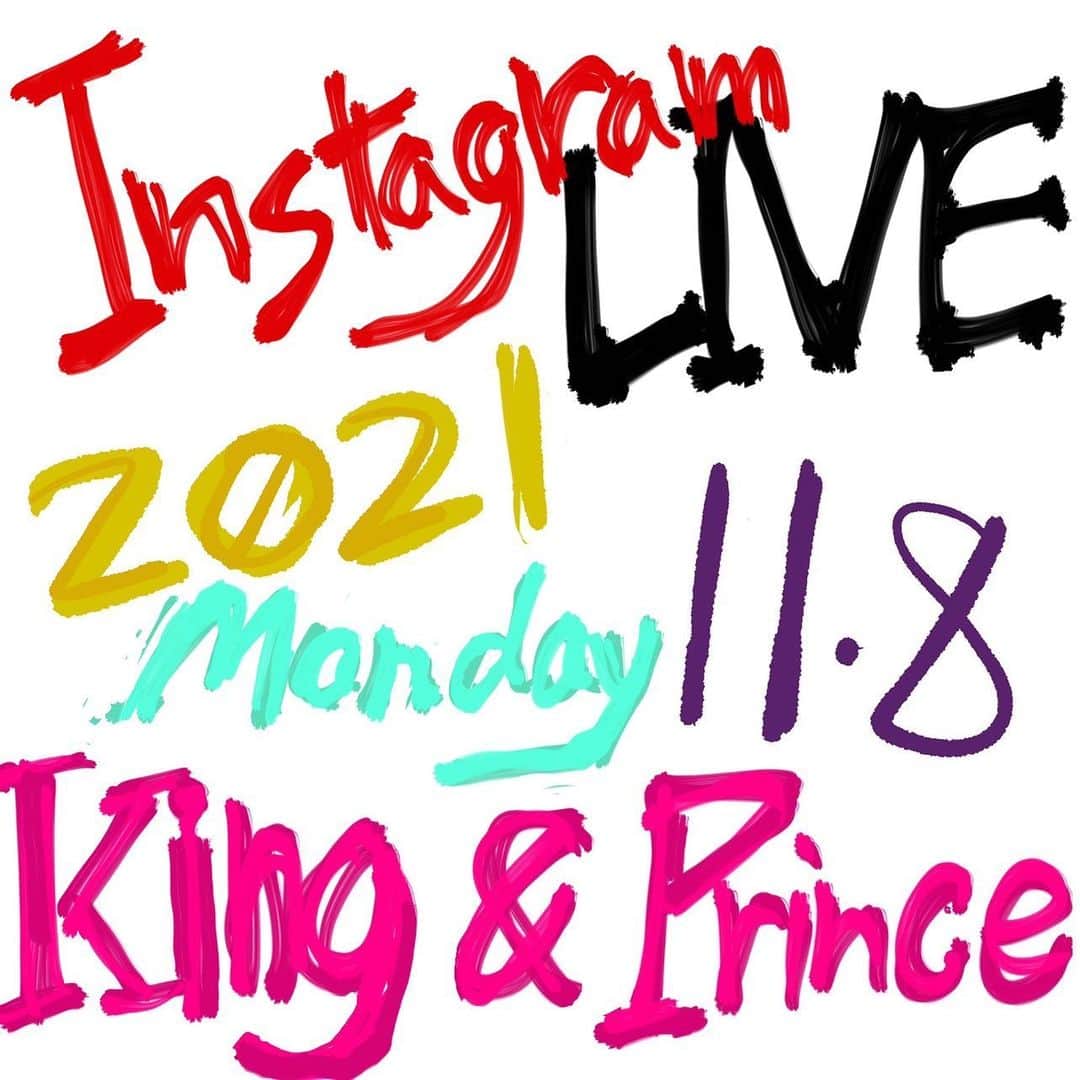 King & Princeさんのインスタグラム写真 - (King & PrinceInstagram)「⠀ 2021.11.08(月)20時 やるよ！  2021.11.08(JST)20:00 We’re going live!  #KPgramLIVE20211108 #KingandPrince」11月7日 20時20分 - kp_official_523