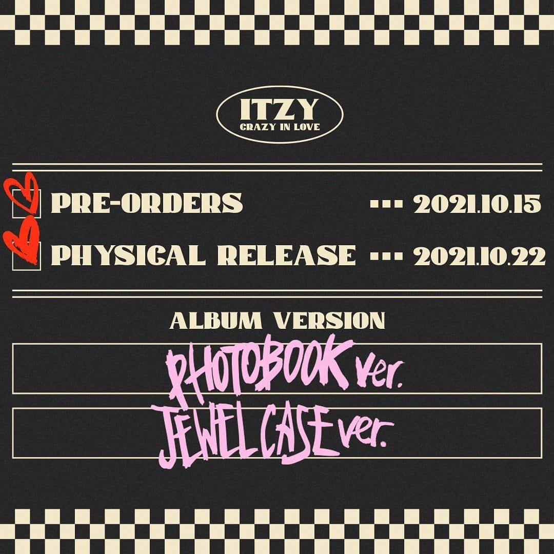 ITZYさんのインスタグラム写真 - (ITZYInstagram)「ITZY The 1st Album  <CRAZY IN LOVE> Special Edition  📢 PRE-ORDERS : 2021.10.15 FRI 11AM 📢 PHYSICAL RELEASE : 2021.10.22 FRI  #ITZY #있지 @itzy.all.in.us #MIDZY #믿지 #CRAZYINLOVE #LOCO #ITZY_LOCO」10月15日 0時00分 - itzy.all.in.us