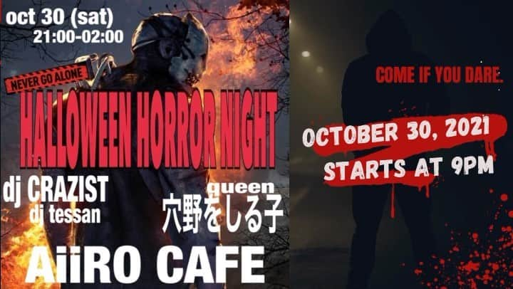 Codyのインスタグラム：「AiiRO HALLOWEEN 2021! ⛩HALLOWEEN HORROR NIGHT⛩  DJ TESSAN DJ CRAZIST 穴野をしる子  If you’re gonna party you might as well do it at an open air bar. And don’t forget your mask!」