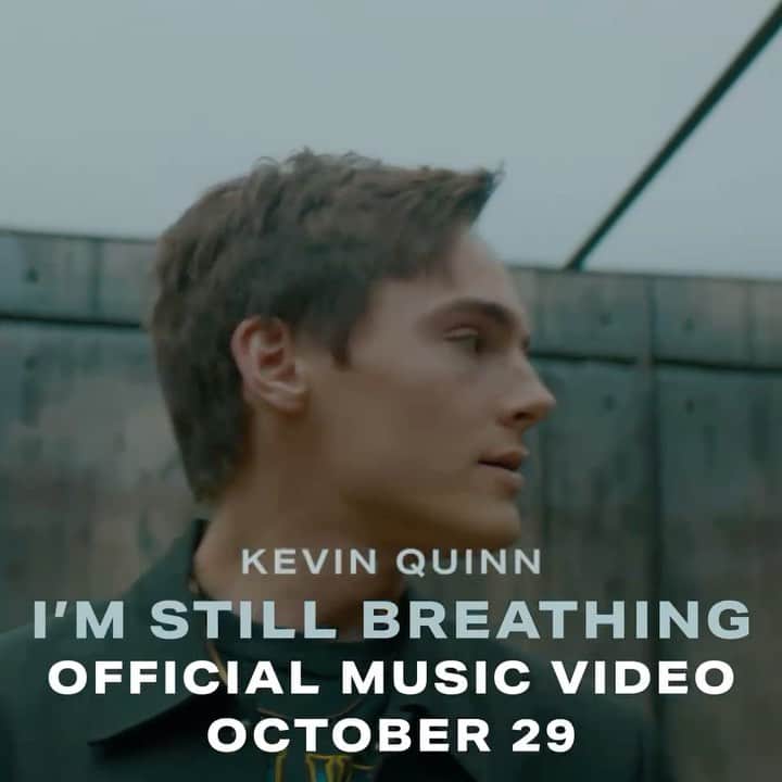 ケビン・クインのインスタグラム：「Music video for #ImStillBreathing coming tomorrow, Oct 29 🌬」