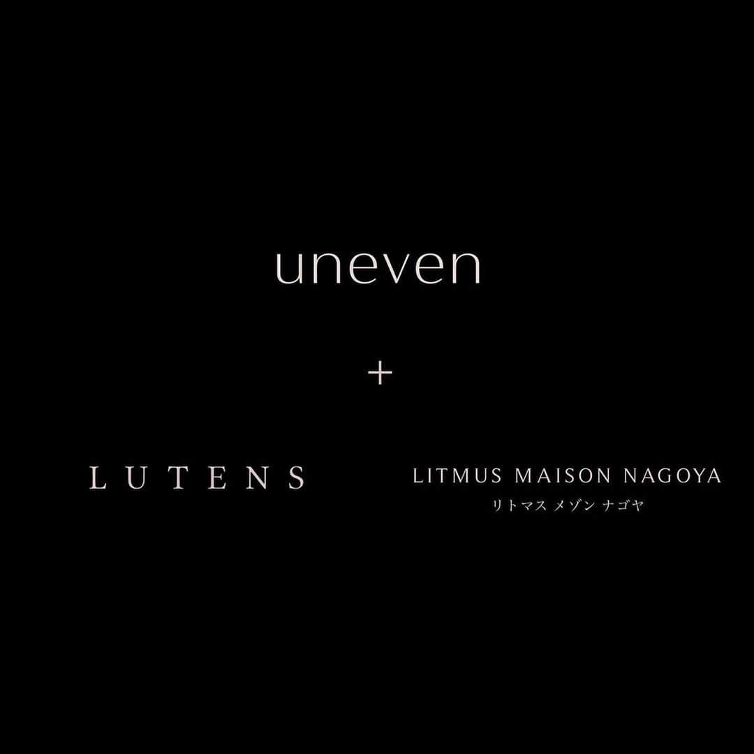 のインスタグラム：「⁡ ⁡ ⁡ ⁡ 【POPUP EVENT @ LITMUS 開催のお知らせ】 ⁡  ⁡ この度、大阪・名古屋に店舗を構える LITMUS MAISON NAGOYA様、LUTENS様にて 関西初となるPOPUP EVENTを開催することが決定いたしました。 ⁡ 期間中は全アイテムをご覧いただけるほか、 イベント初日は11月の新商品の発売日のため、 いち早くお試しいただける機会となります。 また、unevenのアイテムに合わせてLITMUS MAISON NAGOYA様、LUTENS様それぞれの空間に包まれながら素敵なセレクトのファッションアイテムもお楽しみいただけます。 ⁡ 是非、実際に私達が纏う雰囲気に触れていただけたら嬉しいです。 ⁡ -- ⁡ 【LITMUS MAISON NAGOYA】 @litmus_maison_nagoya   11月19日(金)〜11月24日(水)  12:00～19:00 store close 11月21日(日)  〒451-0045 愛知県名古屋市西区名駅2-23-14 VIA141 1F   ⁡ ⁡ 【LUTENS】 @lutens_lake_maison   11月27日(土)〜12月3日(金)  12:00～19:00 store close 11月28日(日)  〒530-0016 大阪府大阪市北区中崎3-2-8奥 1F ⁡ ⁡ 〈 ディレクター在廊日 〉 ⁡ LITMUS MAISON NAGOYA 11月22日(月)12:00〜19:00 LUTENS 11月29日(月)12:00〜19:00 ⁡ ※開催日時とディレクター在廊スケジュールが変更となる場合がございますので、予めご了承下さい。 ⁡  【新型コロナウイルス感染症に対する感染予防対策について】 ●お越しいただくお客様に少しでもお買い物を楽しんでいただけるよう、下記の対応を実施致します。 ・営業時間前のお並びはご遠慮下さい。 ・密を避けるため、 入場制限を行うことがございます。 予めご了承下さい。 ・マスク着用、手洗い、手指消毒徹底のお願い 飛沫による感染防止のため、ご入店時のマスク着用を必須とさせていただきます。また入店時の手指消毒のご協力をお願い致します。 ・お客様が直接サンプルに触れることはお控えいただきます。タッチアップに関しましては、店内の係りの者がご対応させていただきますので、ご了承下さいませ。 ・37.5℃以上の発熱、 咳・咽頭痛、 全身倦怠感などの症状がある方は来場をお控えください。 ・お越しいただくまでの移動の際も感染予防に努めていただきますよう、 ご協力を何卒よろしくお願いいたします。      uneven    -- model  @hiro2i (@mille_management_inc ) photographer  @masayatanaka1212 (@tronmanagement ) styling  @novo_k_  @___mattty__ (@lutens_lake_maison )  @_akane_shiba (@litmus_maison_nagoya ) hairmake  @kojima__saki (@uneven_jp) -- ⁡ ⁡ #uneven_jp #アニヴェン #lutens #lutenslutenslutens #litmusmaisonnagoya」