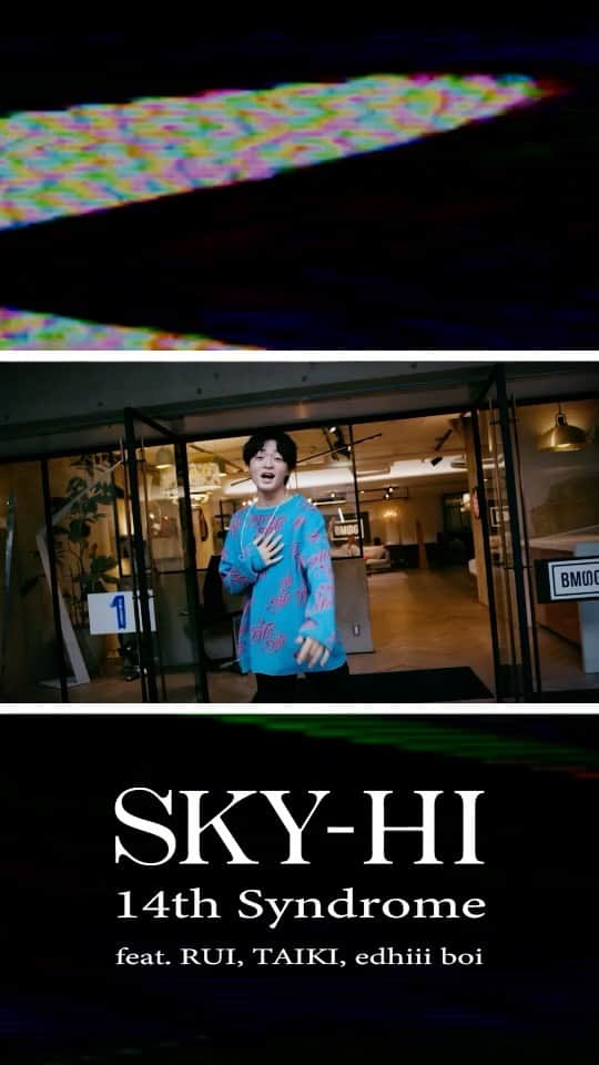 SKY-HIのインスタグラム：「📢MV公開！ ⁡ SKY-HIのNEW ALBUM「八面六臂」の収録曲♬ ⁡ ／ 「14th Syndrome feat. RUI, TAIKI, edhiii boi 」MVが公開されました👏 ＼ ⁡ ぜひチェックしてくださいね！」