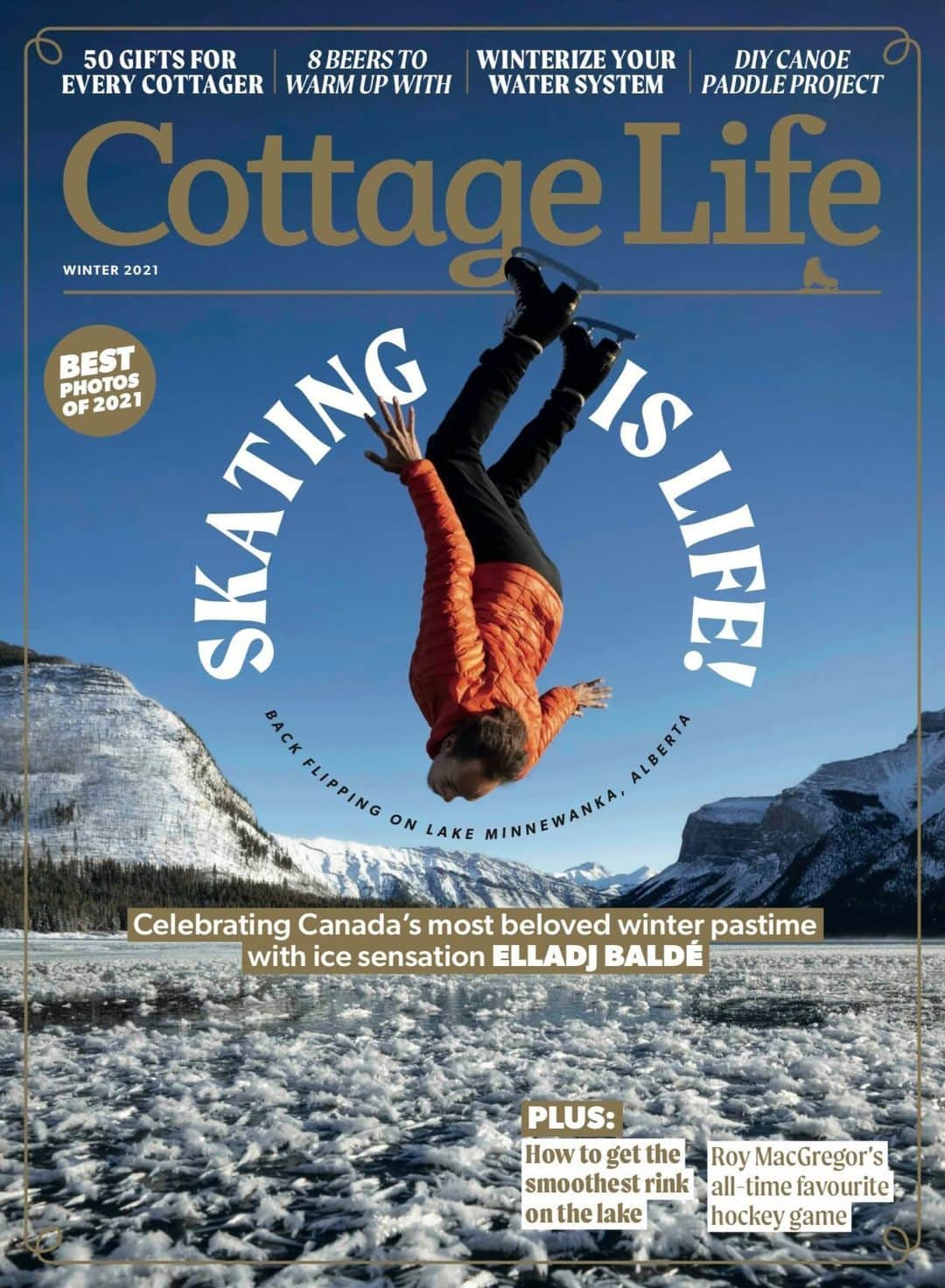 エラッジ・バルデのインスタグラム：「My first magazine cover!!!!!! THANK YOU @cottagelife! • This photo was taken on wild ice in Banff by the incredible @paulzizkaphoto. The ice was a couple of inches thick and completely black. Every edge that I held was carving a white line into the ice. I was able to almost paint an image with my skates. It was pure magic ✨ • You can pick up the winter issue of Cottage Life magazine on newsstands across Canada next week! 🔥🇨🇦」