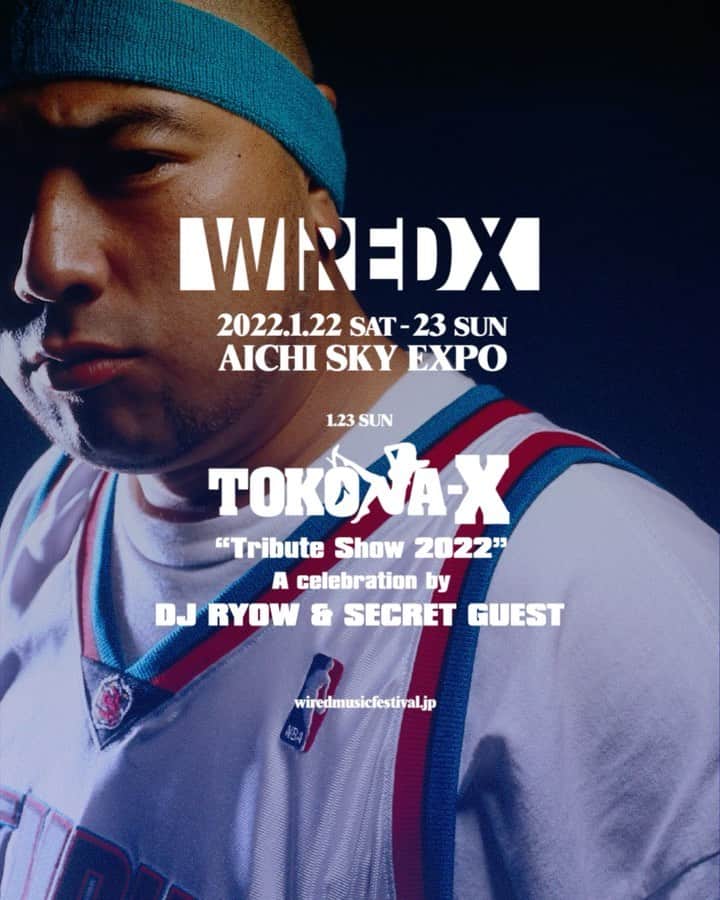 DJ RYOWのインスタグラム：「WIRED X 🔥🔥🔥 2022.01.23 at AICHI SKY EXPO  TOKONA-X Trhbute Show 2022 A celebration by  DJ RYOW & SECRET GUEST」