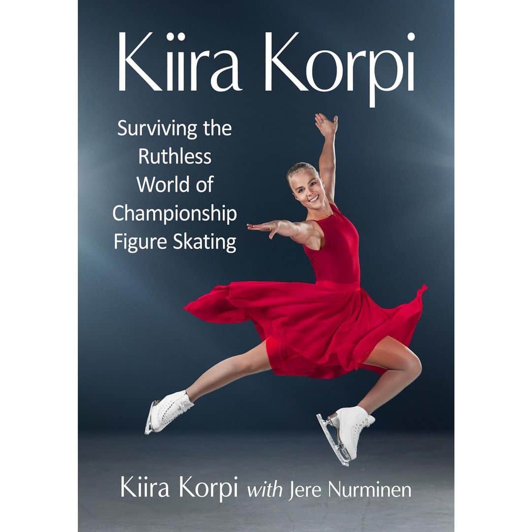 キーラ・コルピのインスタグラム：「Good news❣️ My memoir has been translated into English and it is now available for pre-order (link in my bio).  The book “Kiira Korpi: Surviving the Ruthless World of Championship Figure Skating” will be published next spring. I hope it will shed light on some important issues in our sport, such as coaching culture and how that affects athletes’ mental health.  …  Book description:  “Finnish figure skater Kiira Korpi's career included triumphal championships and bitter disappointments. Trained from early childhood in a sport that demands uncompromising self-discipline and unrelenting work, her "fight until you make it" attitude brought her success and fame--and an insidious performance anxiety. Mental and physical burnout forced her retirement in 2015. With interviews and quotes from family, friends, coaches and competitors, Korpi's candid memoir describes the making and eventual undoing of a champion, reveals a darker side to the "ice princess" image of women's figure skating and advocates a more holistic, athlete-centered model of training.”  …  Thank you for making this happen @jerenurminen @mcfpub @fioresireci @eelinpaas」