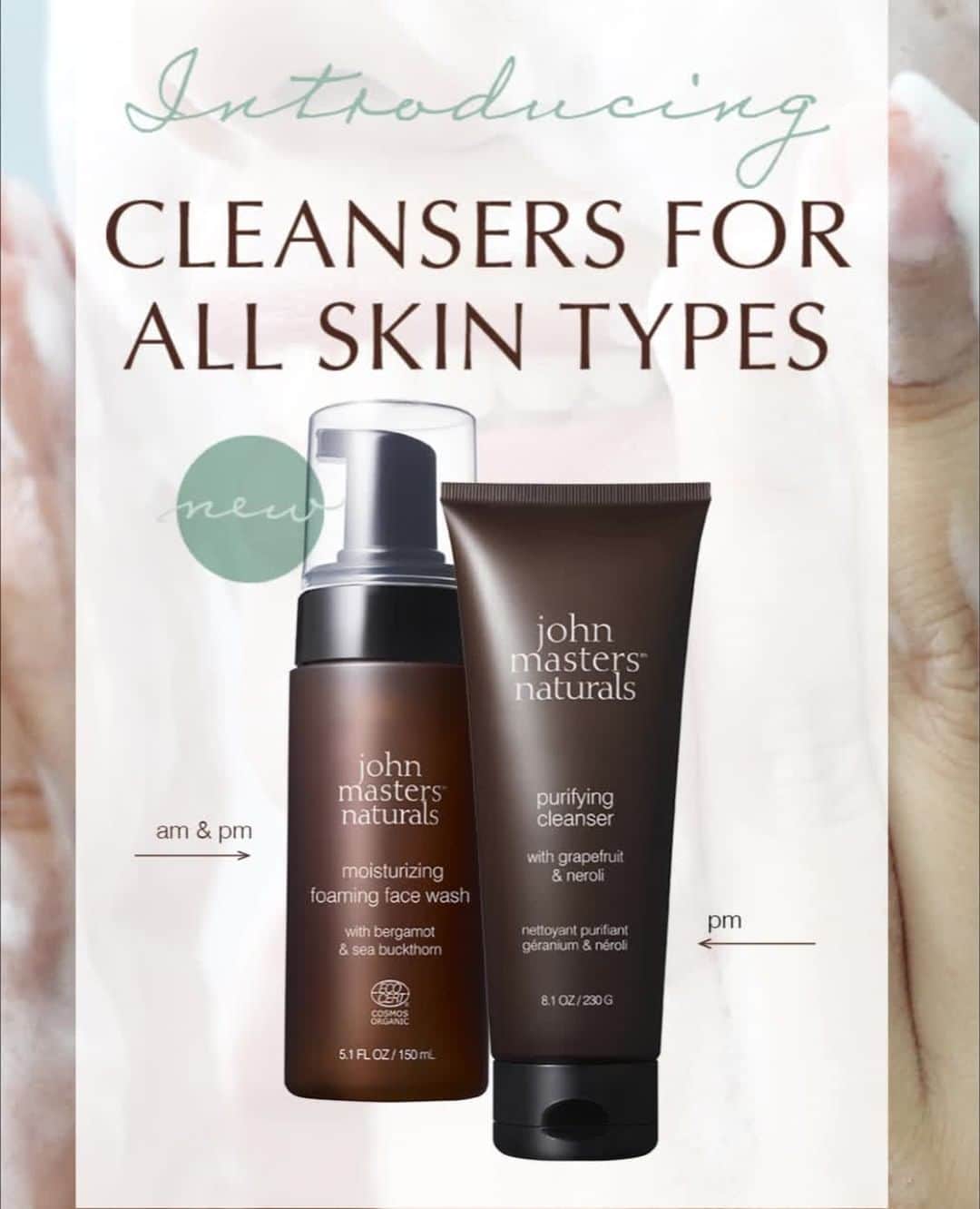 John Masters Organicsのインスタグラム：「Introducing NEW Cleansers! ⁠ ⁠ Moisturizing Foaming Face Wash 💧⁠ - Who: Normal, Dry, & Sensitive Skin Types⁠ - What: A daily foaming face wash that cleanses pores, brightens skin, and helps retain moisture levels. It’s not drying or striping & helps balance the skin.⁠ - When: Daily AM & PM⁠ - Key ingredients: Bergamot oil helps clarify & unclog pores and sea buckthorn moisturizes dry skin & calms sensitive areas.⁠ ⁠ Purifying Cleanser 🍊⁠ - Who: Oily, Combination, Acne Prone, & Mature Skin Types⁠ - What: A purifying face cleanser that removes make-up & unclogs pores. A silky gel to milk formula that pulls impurities from the skin while softening texture.⁠ - When: Daily PM⁠ - Key ingredients: Grapefruit is rich in vitamin c and stimulates the production of collagen to soften & brighten the skin. Neroli has anti-scaring properties to help fade acne spots and works to reduce redness.⁠ ⁠ Click Link in Bio to Shop!」