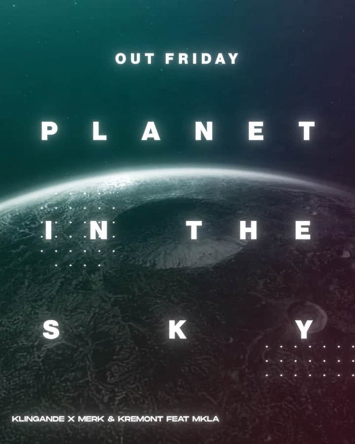 Klingandeのインスタグラム：「Who is down for new music in 2022!?😍 "Planet In The Sky" will drop this friday 🪐 @merkandkremont @mklaofficial @klingandemusic   Set your reminder and don´t miss it!   #newmusicsoon #planetinthesky #merkandkremont #klingandemusic #mkla」