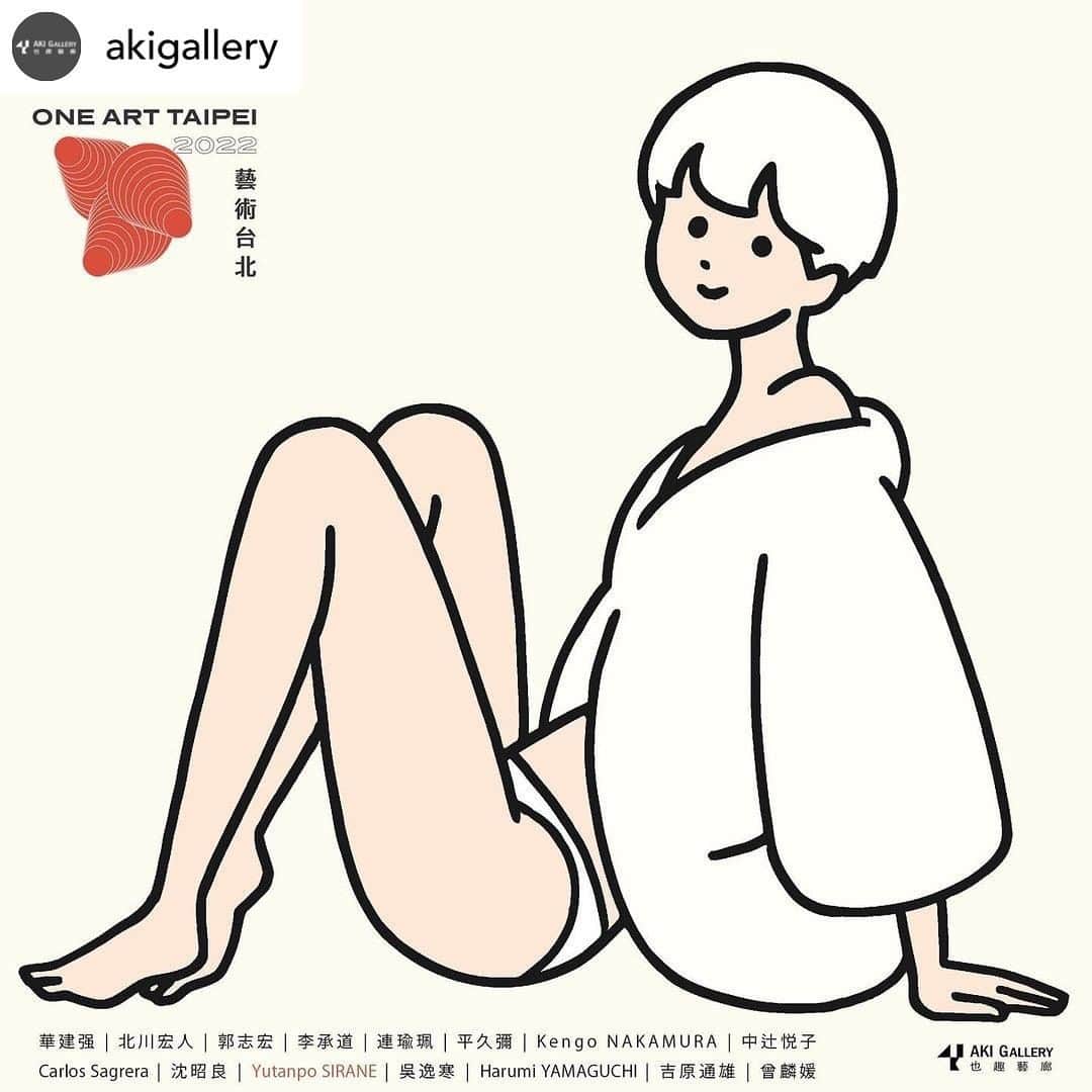 白根ゆたんぽのインスタグラム：「本日より開催の台北のホテルで開催するアートフェア ONE ART Taipei  ROOM 1715 @akigallery  にてキャンバスのペイント作品4点出しております。 14日プレビュー 15-16日一般公開なようです。 台湾方面の方よろしければ！  Posted @withregram • @akigallery 【Art Fair | #也趣藝廊 | @onearttaipei 2022 】  💥THEME | The Beginning ⚡️OAT亮點藝術家⚡️ Yutanpo SHIRANE @yuroom (b.1968，日本) 人氣藝術家Yutanpo SHIRANE於 90 年代初期開始接觸插畫工作，1992年開始用壓克力顏料、油畫、CG進行創作。其作品中散發著充滿活力的個人畫風，以極簡線條加入各式色彩，沒有矯揉造作，充滿自由、奔放的氣息。靈感取自日常生活，常與品牌進行跨界合作，系列作品更洋溢著少女、比基尼、和夏日風情，呈現出少女內心性感可愛的一面。他的作品經常刊登於日本雜誌《BRUTUS》與《Number Do》上，也曾為 Shiseido、New Balance 等品牌進行跨界合作，並且更為 CHATMONCHY、EXILE 等藝人設計專輯封面。  — ⚡️OAT ARTIST⚡️ Yutanpo SHIRANE (b.1968 JAPAN)  He became an illustrator after graduated from Kuwasawa Design School. He is one of the top illustrators in the Tokyo Illustrators Society. Since the early 1990s, he has been working for advertising, corporate campaigns etc. He features works depicting cute and energetic girls made from simple lines and compositions painted in acrylic, oil, and CG in his artworks. In 1992, SHIRANE's art started to evolve into simplified lines and colors we appreciated. He also assists his friend in the comics field since 2011. He has been participating in various exhibitions and holds many solo exhibitions. He also participated in various crossover projects with the music, fashion industry and was introduced to magazines in Japan. He has been teaching at his alma mater since 2011.  _ 展覽 | #ONEARTTaipei2022 #藝術台北 展間 | Room 1715 (AKI Gallery) 預展 | 2022.01.14 (五) 13:00-20:00 公眾 | 2022.01.15 (六)- 01.16 (日) 12:00-20:00 地點 | 西華飯店 | 台北市松山區民生東路三段111號 聯絡 | info@galleryaki.com | 02-2599-1171  ■ 參展藝術家 華建强  北川宏人  郭志宏  李承道  連瑜佩 平久彌 #YutanpoSHIRANE @yuroom  KengoNAKAMURA  中辻悦子 Carlos SAGRERA 沈昭良 吳逸寒  Harumi YAMAGUCHI  吉原通雄  曾麟媛」