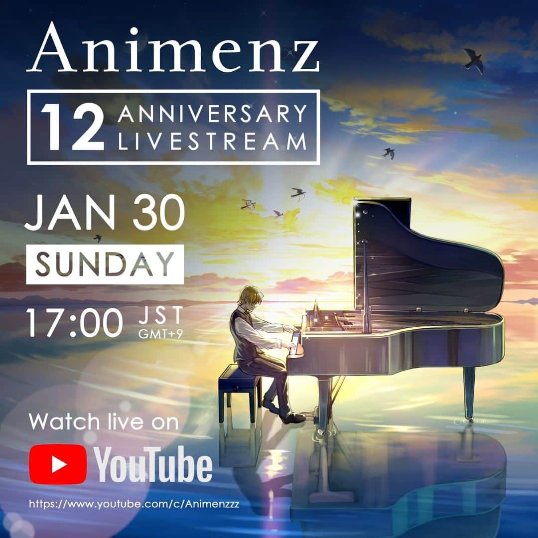Animenz（アニメンズ）のインスタグラム：「Animenz 12th Anniversary Livestream on YouTube!  Date: Sunday 30th January Time: 17:00 Japan Time (GMT +9)  Time zones: 00:00 (PST) / 03:00 (EST) / 09:00 (CET)  Hey everyone! I am having a livestream this weekend!  I will improvise Anime songs on the piano and I will also answer your questions in the live chat! Let's have a fun weekend together!   Animenz」