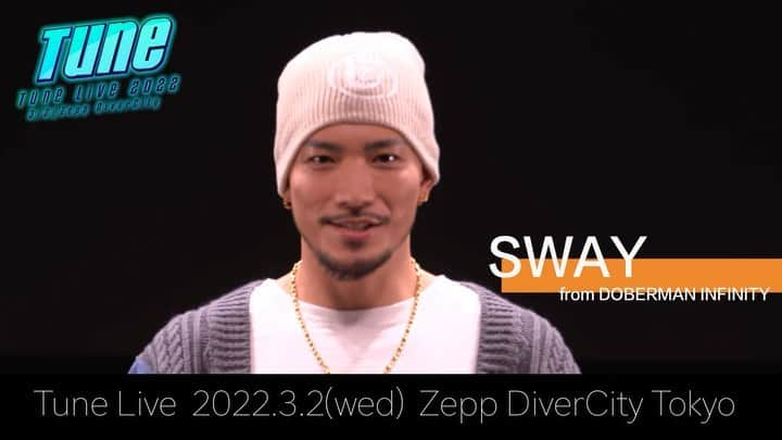 フジテレビ「Tune」のインスタグラム：「🔥🔥 Tune Live 2022 開催決定 !!! 🔥🔥  SWAY @sway_ldh さんからのコメントが到着📢✨!!!   --------------------------------------  「Tune」放送開始5周年を記念して2年半ぶりに「Tune Live 2022」開催決定！   豪華アーティストがスペシャルライブで会場を盛り上げます！👏🏼   【Tune LIVE 2022】 ● 開催日：2022年3月2日（水） ● 会場：Zepp Diver City Tokyo ● 開場：18:00 / 開演19:00 ● 出演アーティスト -MC- SWAY @sway_ldh  -LIVE- ＜MAIN ARTIST＞ Da-iCE @da_ice_staff  DOBERMAN INFINITY @dobermaninfinityofficial  SWAY @sway_ldh  原因は自分にある。 @gnjb_official  ＜SHOOTING ACT＞ D.Y.T @dyt_official_   ▼ イベント公式サイト http://tunelive.jp/   #Tune #TuneLive #SWAY #DOBERMANINFINITY #DI #DaiCE #原因は自分にある #げんじぶ #DYT」