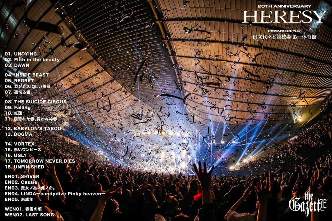 のインスタグラム：「『20th ANNIVERSARY -HERESY-』ありがとうございました！ 今日までの20年間、the GazettEに携わってくださったすべての方のおかげで迎えられた最高の景色です。  次は、いよいよ本格始動となるALBUMツアー！ 『the GazettE LIVE TOUR2022 -MASS- / PHASE 01-COUNT "DECEM"』でお会いしましょう！  ツアー特設ページ▷ https://the-gazette.com/livetour2022_mass/ ＝＝＝＝＝ Thank you very much for "20th ANNIVERSARY -HERESY-"! The best view that we could have welcomed thanks to all the people who have been involved in the GazettE for the past 20 years.  Next up, the album tour is finally in full swing! See you at the GazettE LIVE TOUR2022 -MASS- / PHASE 01-COUNT "DECEM"!  For details▷ https://the-gazette.com/livetour2022_mass/  #theGazettE #LIVETOUR2022 #MASS #PHASE01 #COUNT #DECEM」