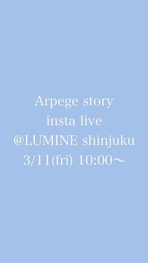 のインスタグラム：「3/11(fri) ✨本日店舗発売✨ Arpege story Originalのご紹介を致しました。  笹川友里さん着用Arpege story Original ↓↓↓↓↓ https://ap-story.jp/cts/220304_webalbum.html  staff suzuna149/kaho158  ※この投稿はフィードから削除する場合がございます。  -----------------------------------------------  ▶▶︎▶︎SHOP NEWS ⁡ ◼️LUMINE CARD 10%OFF 3/4(金)〜3/13(日)  ルミネカードご利用でお引き落とし時に10%OFFとなります。  お得なこの期間をお見逃しなく🛍  -----------------------------------------------  #arpegestory #apuweiserriche #jusglitty #rirandture  #mystrada #cadune  #arpegestoryoriginal  #アルページュストーリー #ファッションの力を信じよう」