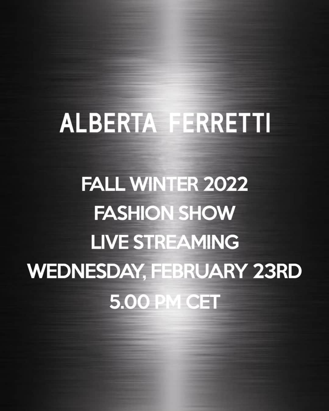アルベルタフェレッティのインスタグラム：「Stay tuned for the Alberta Ferretti Fall Winter 2022 Fashion Show. Watch the live streaming on Wednesday, February 23th at 5:00 PM CET, on Instagram, TikTok and albertaferretti.com.   #AlbertaFerretti #FW22 #MFW #MilanFashionWeek」