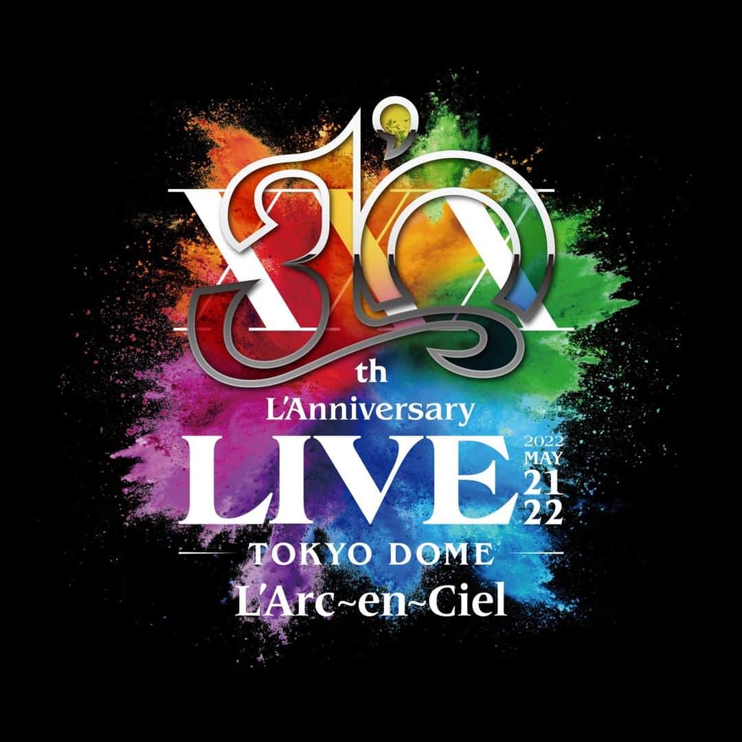 tetsuyaのインスタグラム：「L’Arc～en～Ciel 結成30周年を締めくくる、 最高のフィナーレ！ 東京ドーム2Days公演！！  「30th L’Anniversary LIVE」 5/21(土) OPEN 15:30 / START 18:00 5/22(日) OPEN 14:30 / START 17:00  3/18(金)12:00〜 FC追加受付スタート! >> LE-CIEL.com/live-30th/  #LArcenCiel #30thLAnniversaryLIVE #tetsuya」