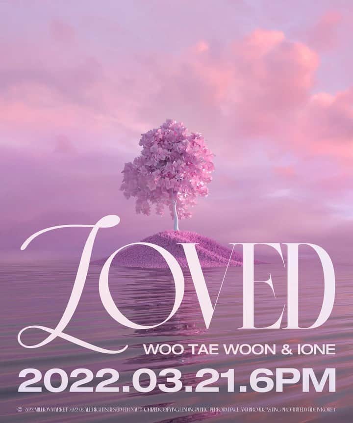 テハ のインスタグラム：「우태운X아이원 ‘사랑했다 (LOVED)’  2022.03.21. MON. 6PM (KST)  #우태운 #WOOTAEWOON #아이원 #IONE #사랑했다 #LOVED #밀리언마켓 #MILLIONMARKET」