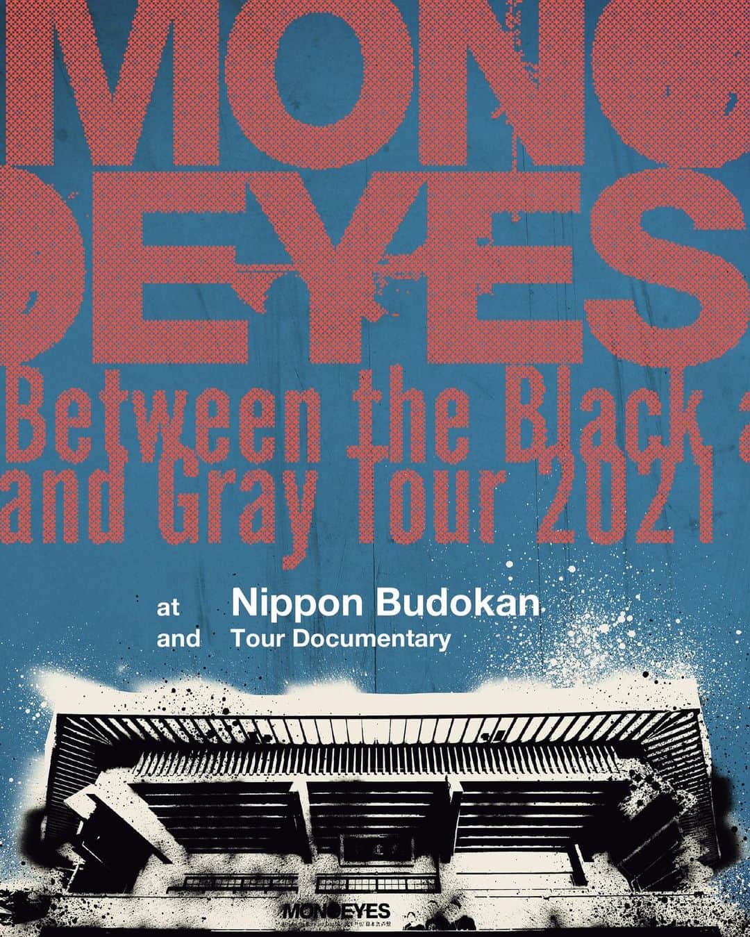 戸高賢史のインスタグラム：「昨年の日本武道館公演を収めたライブDVD＆Blu-rayをリリースします🌞 MONOEYES  「Between the Black and Gray Tour 2021 at Nippon Budokan and Tour Documentary」 💥2022年5月11日 (水) 発売 【DVD】(2枚組) UPBH-20287/8 ￥2,970 (税込) 【Blu-ray】UPXH-20112 ￥3,960 (税込) monoeyes.net  素晴らしい映像作品になりました 是非チェックしてみて下さい！」