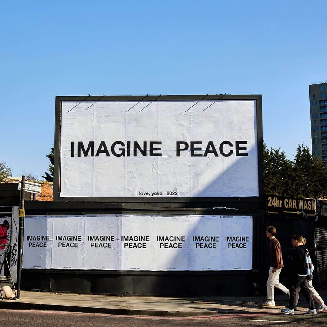 オノ・ヨーコさんのインスタグラム写真 - (オノ・ヨーコInstagram)「Just 2 days left to raise funds for @un_ocha by purchasing an IMAGINE PEACE print. ​ ​100% of proceeds will be donated to the United Nations Central Emergency Response Fund (CERF) - one of the fastest and most effective ways to ensure that urgently needed humanitarian assistance reaches people in crises. ​ ​To end my month long collaboration with @circa.art and @serpentineuk we have expanded the digital billboard campaign to include flypostings and billboards throughout the streets of London and New York in collaboration with #BUILDHOLLYWOOD (@jack_agency, @jack__arts and @diabolicalest93) and @uncle_insta. Thank you for your support! ​ ​Visit the link in bio to purchase a print today」3月30日 4時01分 - yokoono