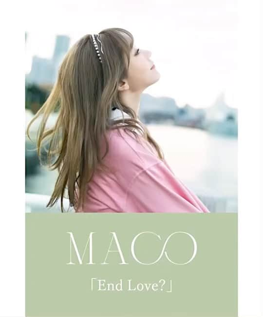 MACOのインスタグラム：「【先行配信スタート】 5th Full Album「We Promised.」より 「End Love ?」が本日先行配信されました✨  この曲に携わってくれた皆さんに感謝しています。 島田さんとまた一緒に曲を作れて、 それを皆んなに届けることができて幸せです。 沢山の人に届きますように✨   love💐  「End Love ?」 作詞: MACO 作曲: Kenta Urashima・Taishi Noguchi 編曲: 島田 昌典  #MACO #EndLove ? #linkinbio」