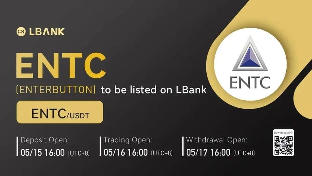 アレン・キボムのインスタグラム：「Reposted from @sdkbworld ENTERBUTTON(ENTC) New Listing. . ENTC to be listed on LBank exchange. . Deposit open 15/05/2022 16:00 (UTC+8) Trading open 16/05/2022 16:00 (UTC+8) Withrawal open 17/05/2022 16:00 (UTC+8) . Open trading pair ENTC / USDT . LBank.info  -  엔터버튼(ENTC) 신규 상장 . 엔터버튼(ENTC)이 엘뱅크(LBank)거래소에 신규 상장됩니다. . 입금 오픈 2022년 5월 15일 16시(UTC+8) 거래 개시 2022년 5월 16일 16시(UTC+8) 출금 오픈 2022년 5월 17일 16시(UTC+8) . 상장 페어 ENTC / USDT . LBank.info」