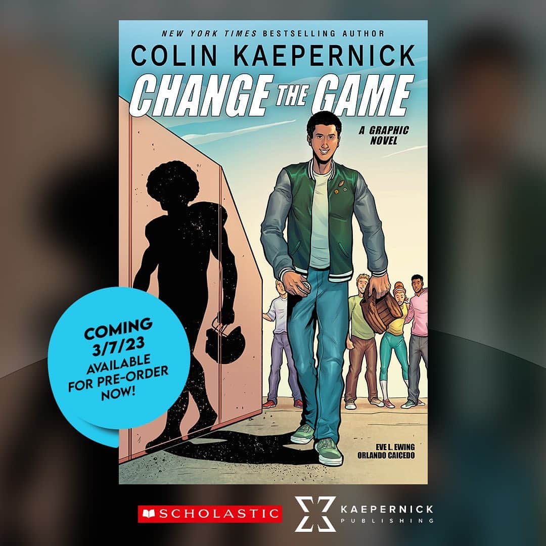 コリン・キャパニックのインスタグラム：「Honored to share that on March 7, 2023 @KaepernickPublishing & @ScholasticInc will publish my graphic novel memoir, CHANGE THE GAME, about my high school years.  I'm hoping that my story may help to empower readers to better navigate the obstacles they may face.  Special thanks to co-writer @eve.ewing & illustrator @orlandocaicedo for helping to bring this project to life!  Preorder at KaepernickPublishing.com (Link in bio)」