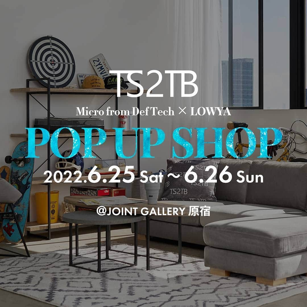 Microさんのインスタグラム写真 - (MicroInstagram)「TS2TBのPOP UP SHOPが 東京・原宿でオープン✨  6月25日.26日の限定2日間で開催🎉  🏄CHECK🏄‍♂️ ✅Micro from Def Techが2日間限定の店長となって登場！ ✅TS2TBオリジナル雑貨の店頭販売！ ✅Micro飯に登場したとんかつツキウマ@tonkatsu_tsukiuma「カツサンド」とクラフトビール「TO THE MOON」の限定販売！  ■場所■ 原宿Joint gallery 東京都渋谷区神宮前3-25-18 地下鉄｜明治神宮前〈原宿〉駅 徒歩7分 JR｜原宿駅 徒歩9分  当日はTS2TBの家具を実際に体験することができ、質感やサイズをご確認頂けます👐 皆様のご来場心よりお待ちしております😎✨  @lowya_official」6月19日 19時18分 - microfromdeftech