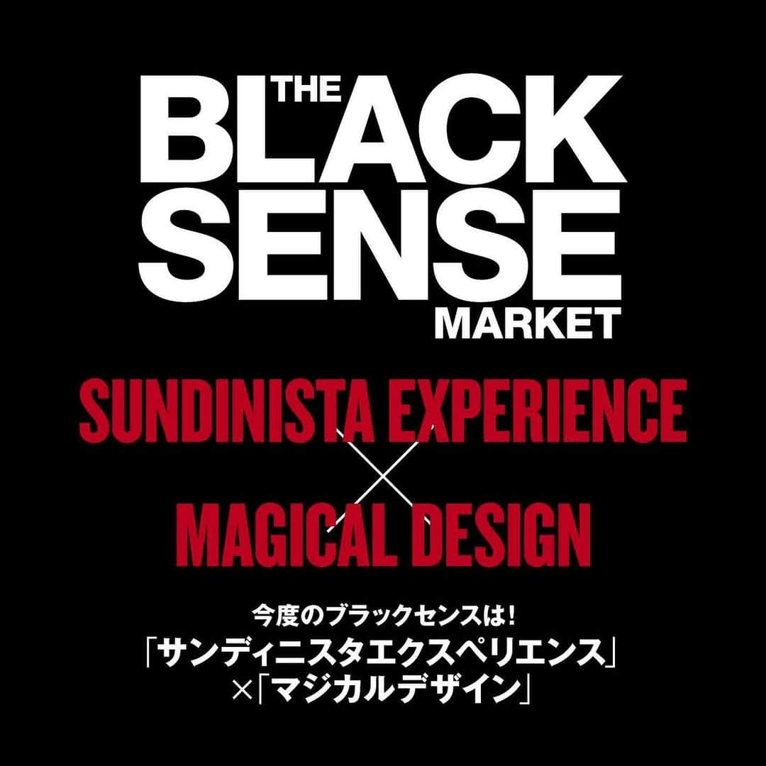 SENSEのインスタグラム：「THE BLACK SENSE MARKET  今回のブラックセンスは!  「サンディニスタエクスペリエンス」 ×「マジカルデザイン」 センスを代表する男、チバユウスケ氏が手掛ける 「サンディニエスタエクスペリエンス」と知る人ぞ知る内山氏が手掛ける 「マジカルデザイン」の人気コラボが、この度ブラックセンスだけの特別なデザイン&アイテムで復活! ショップでは発売後即完売した コラボだけに、この機会見逃してはいけませんぞ。  #チバユウスケ  #sundinistaexperience #sensemagazine」