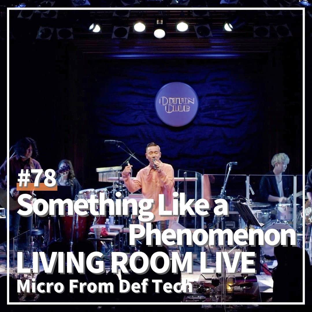 Microさんのインスタグラム写真 - (MicroInstagram)「昨年12月 東京丸の内COTTON CLUBにて 満員御礼の大盛況で開催させて頂きました LIVING ROOM LIVE🎸今回は Micro From Def Tech「Something Like a Phenomenon」をフルバンド編成のプレミアムVer.でお届けします✨  https://youtu.be/Y328ropy9xg」6月16日 14時38分 - microfromdeftech