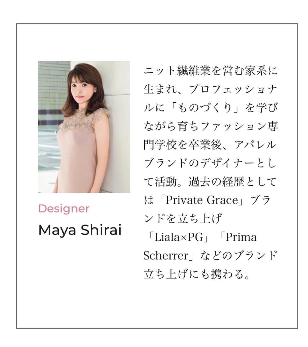 Maya Shiraiさんのインスタグラム写真 - (Maya ShiraiInstagram)「「上質さ」「製品の美しさ」「作り手の愛情とこだわり」  細部まで思いを込めてお作りしています。  大人の甘さと綺麗目感のある、フェミニンエレガンスなアイテム達を  大切な人にたくさんのhappyを届けます。  🟠長く美しく着られる 上質素材  デザインに合う素材であることはもちろん、肌触りの良さ、毛玉のなりずらさ、お洗濯を繰り返しても型崩れしにくいこと、上記3点を厳重にチェックして選んでいます。例えば一言で「ニット」と言っても、その編み方は様々。天竺、ゴム編み、リブ編み、ケーブル編みなどその素材の特徴を最も活かせる編み方を研究しています。着用＋お洗濯をしてもきれいな状態で長く着られるお洋服だけをお作りしております。  🟠細部までこだわった 「大人フェミニン」  レースやパール、ドレープを使った華やかで可愛らしいお洋服。いつまでも女性らしく、可愛らしく輝いていたい。そんな女性たちへ向けて心を込めてデザインをしています。大人の甘さと綺麗目感、フェミニンエレガンスなアイテムは女性らしさが最大限に引き出せる美しいシルエットを追求。大切な人と過ごす特別な日にも、きちんとしたシーンやオフィスStyleでも幅広いスタイリングに対応可能です。  🟠大量生産はせず クオリティを追求  上質で美しいシルエットのお洋服をお召しいただけますよう、パターン、トワール編み、サンプルの作成を繰り返し行いながら製造しています。実際に着用いただく時を想定し、お洗濯試験を繰り返したりソーピング（洗いをかけ風合いをよくする加工）についても最も風合いの良い質感になるよう、様々な手法を実施。そしてクオリティーを追求し、納得のいく製品のみ生産化。国内外でも技術の高い縫製工場で大量生産はせず、一枚一枚丁寧にお作りしお客様のもとへお届けします。  🟠 オーナー兼デザイナー　白井まや　@maya.shirai   ニット繊維業を営む家系に生まれ、プロフェッショナルに「ものづくり」を学びながら育ちファッション専門学校を卒業後、アパレルブランドのデザイナーとして活動。過去の経歴としては「Private Grace」ブランドを立ち上げ「Liala×PG」「Prima Scherrer」などのブランド立ち上げにも携わる。  ーーーーーーーーーーーーーー ※ @feerichelu は 公式サイトのみでの販売 とさせて頂いております。  プロフィールURLより新サイトを ご覧頂けます🙇‍♀️✨ ーーーーーーーーーーーーーー ⁡ #feerichelu#フェリーシェル #OLコーデ#フェミニンコーデ#大人フェミニン#きれいめファッション#大人かわいいコーデ#お出掛けコーデ#エレガントコーデ#通勤コーデ#通勤#olコーデ#お仕事コーデ#デートコーデ#華やかレディ#レディコーデ#大人フェミニン#春カラー#春色#春夏コーデ#夏コーデ#フラワー#レース#タイトスカート#華やかコーデ#こだわり#」5月29日 14時05分 - maya.shirai