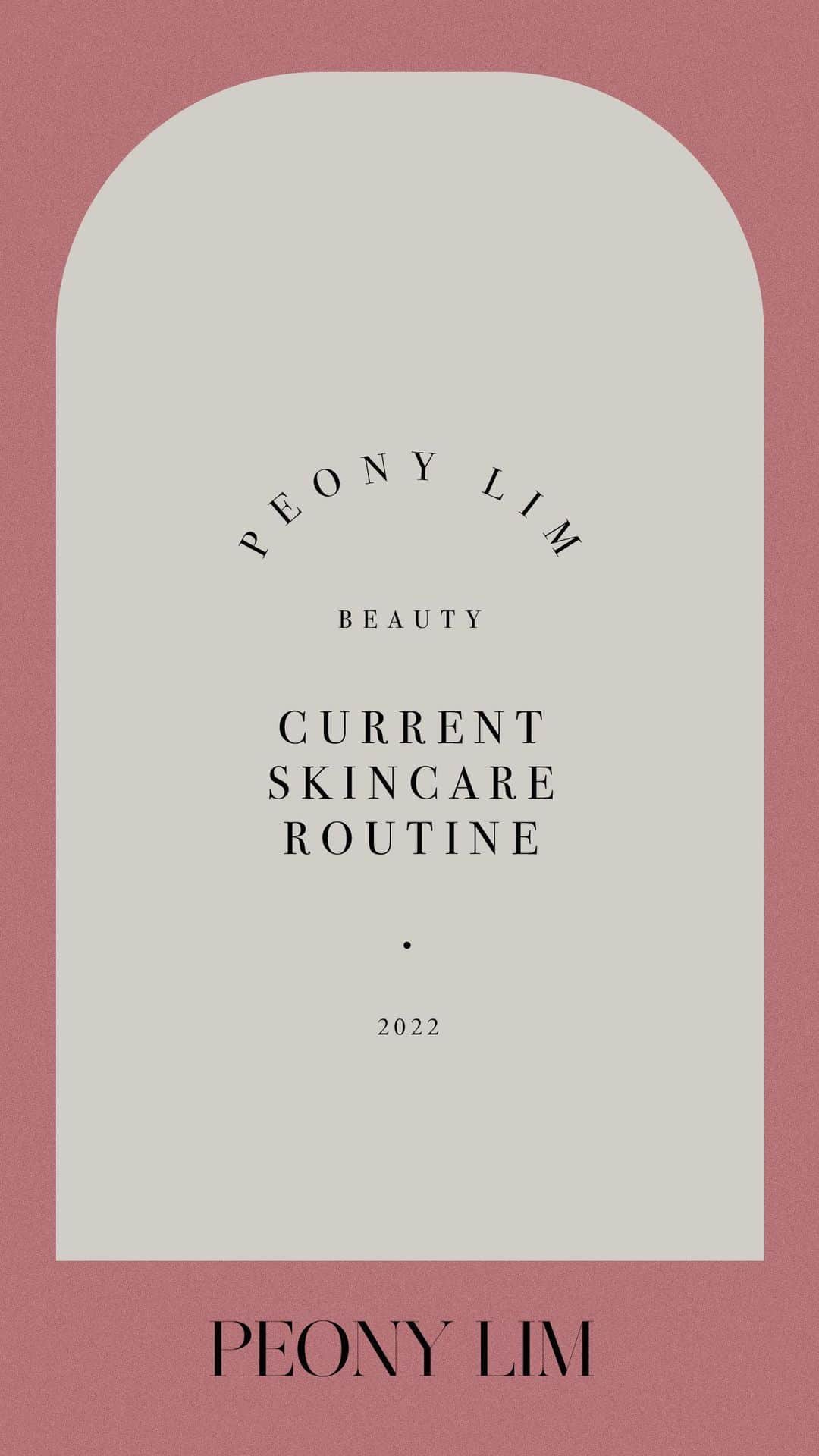 ペオニー・リムのインスタグラム：「Current Skincare Routine」