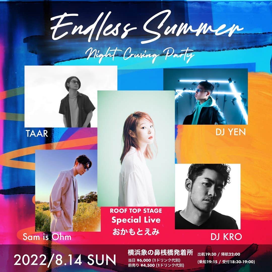 おかもとえみのインスタグラム：「船の上でライブ！楽しみだな🐬あんまりない機会なので是非遊びに来てほしい🫶  08.14.Sun 〓ENDLESS SUMMER-Night Cruising Party〓 at 横浜・象の鼻桟橋発着所   出航 19:30 / 帰航 22:00  ▷ROOF TOP STAGE ▪︎Sp Live おかもとえみ  ▪︎DJ DJ KRO DJ YEN TAAR  Sam is Ohm  ▷1F FLOOR ▪︎DJ DJ KENTA DJ SHIN DJ SELECT SHINYA  チケットはこちらのurlもしくは画像のQRコードからゲットできます🫶  https://natsukuru.zaiko.io/e/0814night」