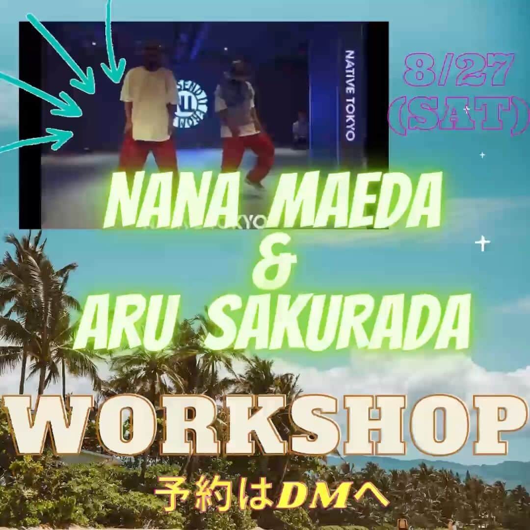 ARU【アル】のインスタグラム：「@na7_maeda &  Aru Sakurada SUMMER  WORK SHOP🔥  8/27  19:30〜21:00 定員になり次第締め切ります🔥  当日はカメラも入ります🎥  来たい人はフルネームをカタカナでDMしてください🔥DMまってます🔥  #今気づきたけど　#映像だといつも俺が左でNanAが右。　#ワラ」