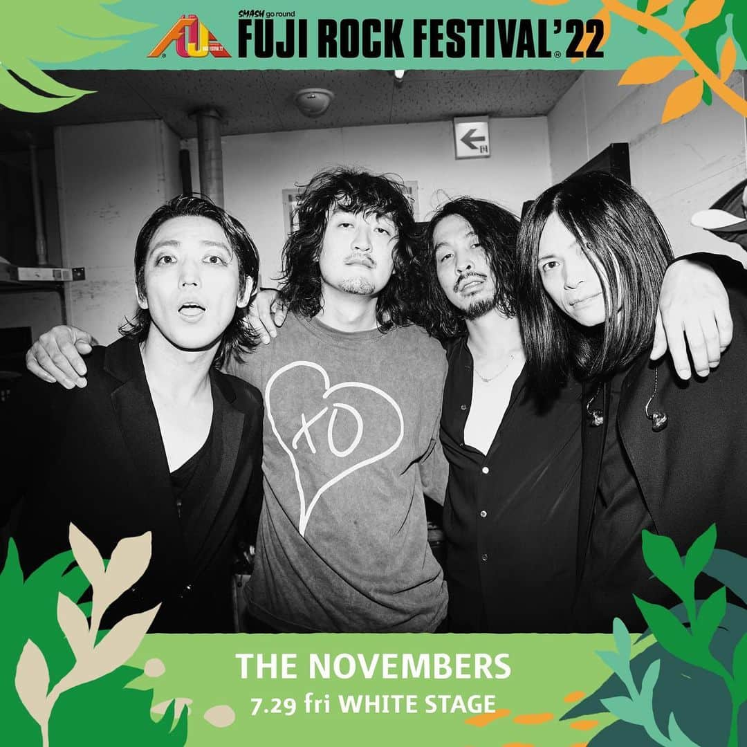 THE NOVEMBERSさんのインスタグラム写真 - (THE NOVEMBERSInstagram)「来週はいよいよFUJI ROCK FESTIVAL '22！！ THE NOVEMBERSは7月29日のWHITE STAGEに出演します。 全国ツアーを経てバンドも気合十分。  苗場でお会いしましょう††  @fujirock_jp  # THENOVEMBERS ＃ノベンバ #fujirock #フジロック」7月22日 0時18分 - the_novembers