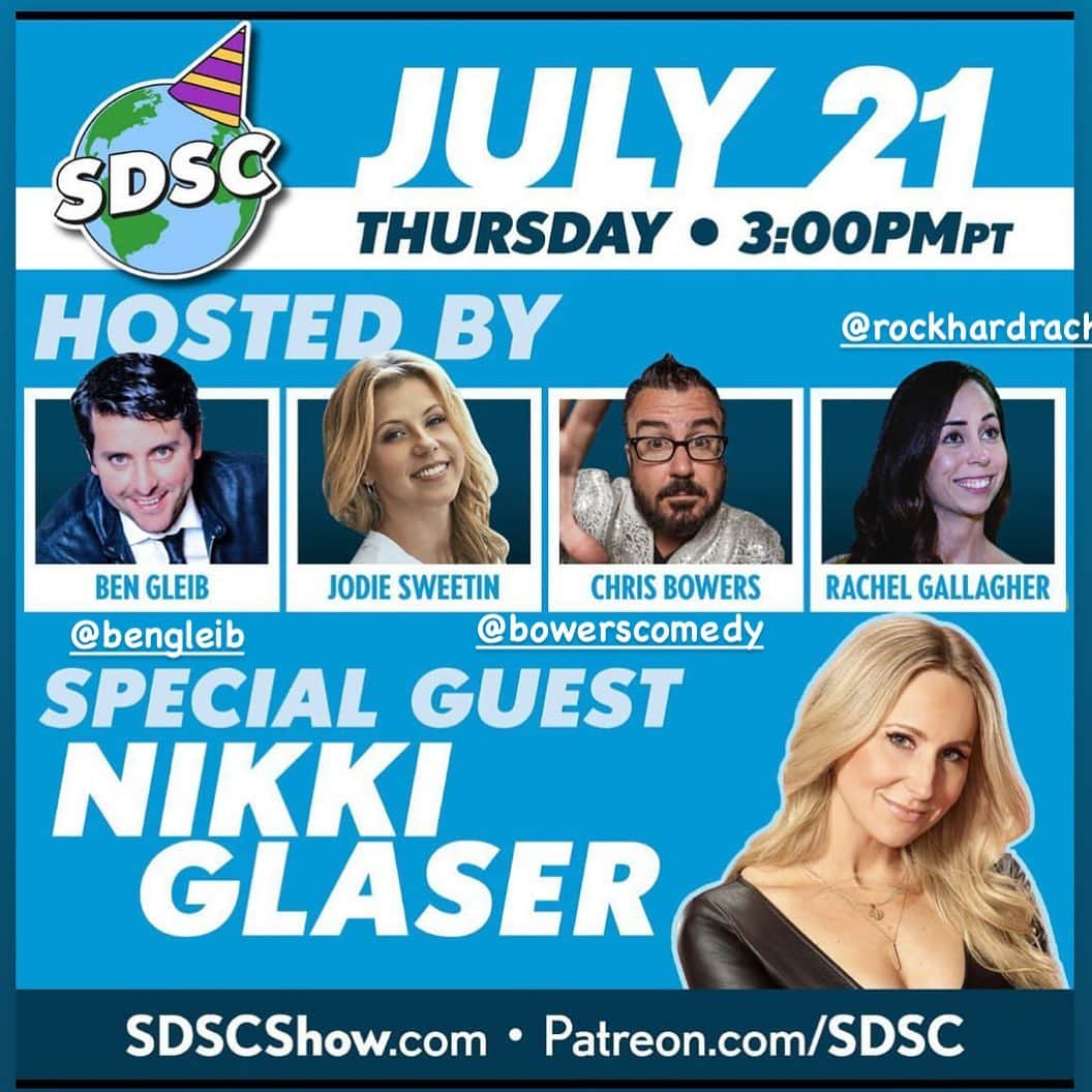 ジョディ・スウィーティンさんのインスタグラム写真 - (ジョディ・スウィーティンInstagram)「Can’t wait for todays #sdscshow with super special guest, the hilarious @nikkiglaser along with my other friends, @bengleib @bowerscomedy and @rockhardrachel   Buy tix at SDSCShow.com  Check out my stories for a link!  SDSC is the most ridiculous comedy, madhouse, comic green room, type vibe and I LOVE it!  Join our special Video Front Row and be IN the show!!   Gonna be so fun! It’s all online, so stream from anywhere!  Today at 3pm ❤️❤️❤️」7月22日 6時05分 - jodiesweetin