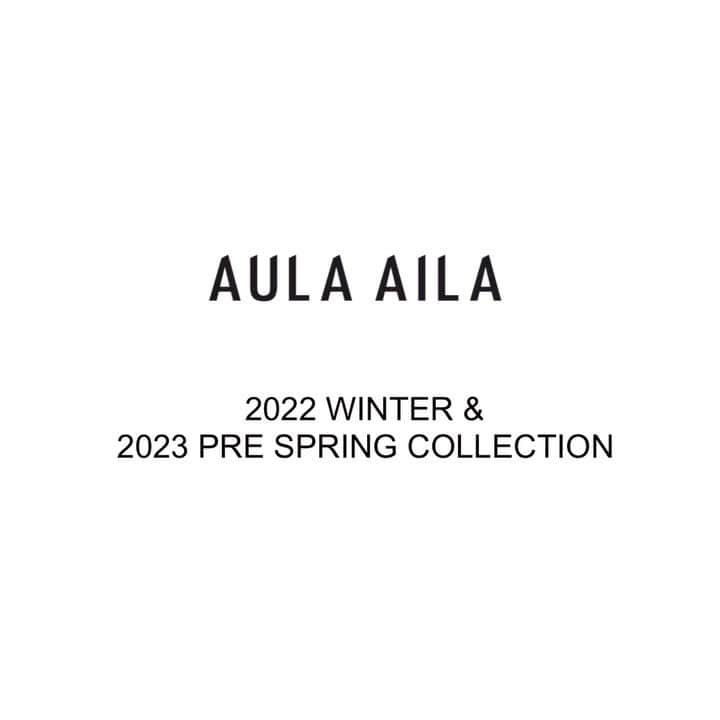 AULA AILAのインスタグラム：「・INFORMATION OFFICIAL WEB STOREにて、2022 WINTER &2023 PRE SPRING COLLECTION先行予約会を開催中！  【開催期間】 8/10 wed〜8/14 sun  期間中ご予約いただいたお客様に、ポイント20倍をプレゼントいたします。 この機会に是非ご覧くださいませ。」