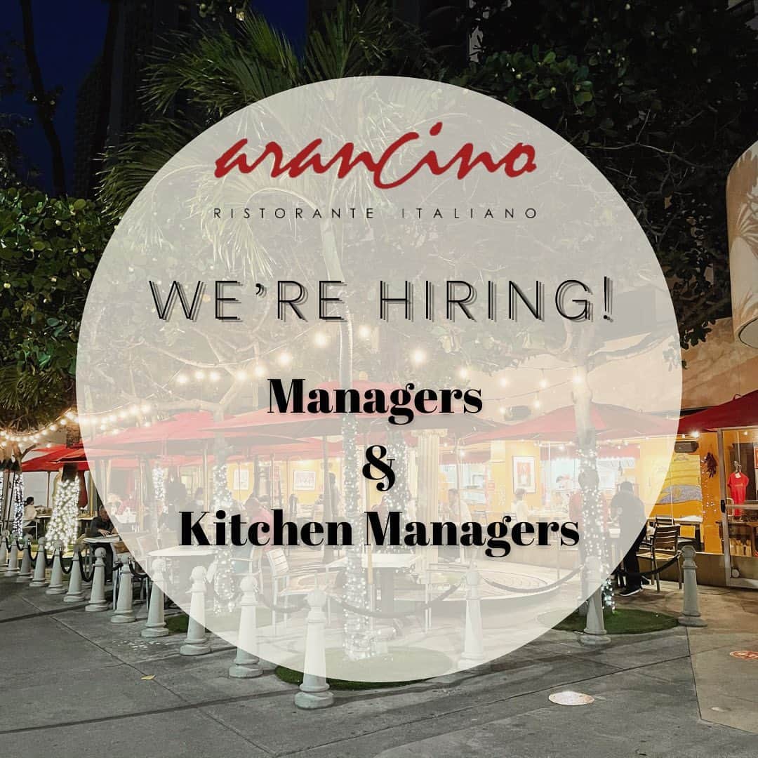Arancino Di Mareのインスタグラム：「🇮🇹🍝🍕We’re looking for Managers & Kitchen Managers to join our team! Email us your resume info@arancino.net or call us 808-931-6273! (Located in Waikiki! 🤙🏾)」
