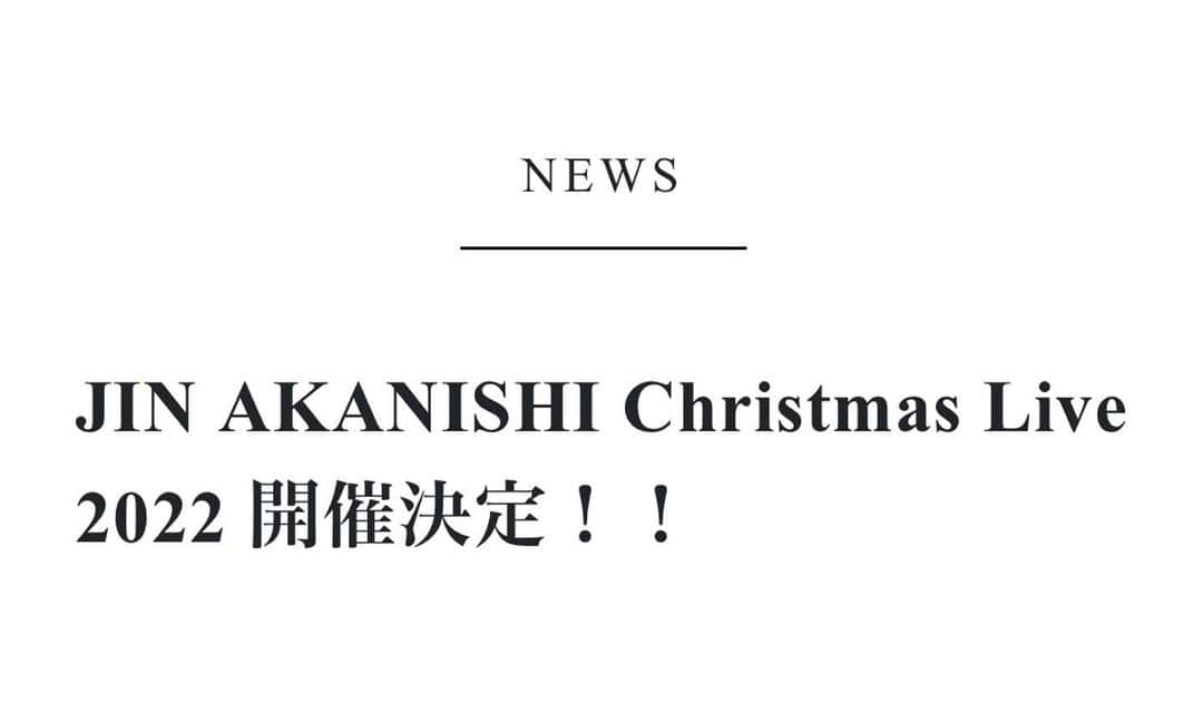 赤西仁のインスタグラム：「“JIN AKANISHI Christmas Live 2022” やっと決定&やっとチケット販売開始 詳しくはJIN AKANISHI オフィシャルサイトまで。 是非お越し下さい。  Details→ Jinakanishi.com  #Christmas #Live #ライブ #クリスマス #久しぶり #JAPAN」