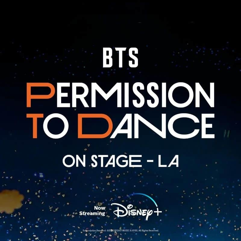 BTSさんのインスタグラム写真 - (BTSInstagram)「<BTS: PERMISSION TO DANCE ON STAGE - LA> Concert Film Official Poster  #PTD_ON_STAGE_LA is now available on @DisneyPlus!  #PTD_ON_STAGE_LA 콘서트 실황을 디즈니플러스에서 만나보세요!  #BTS #방탄소년단 #PermissiontoDance」9月8日 16時01分 - bts.bighitofficial