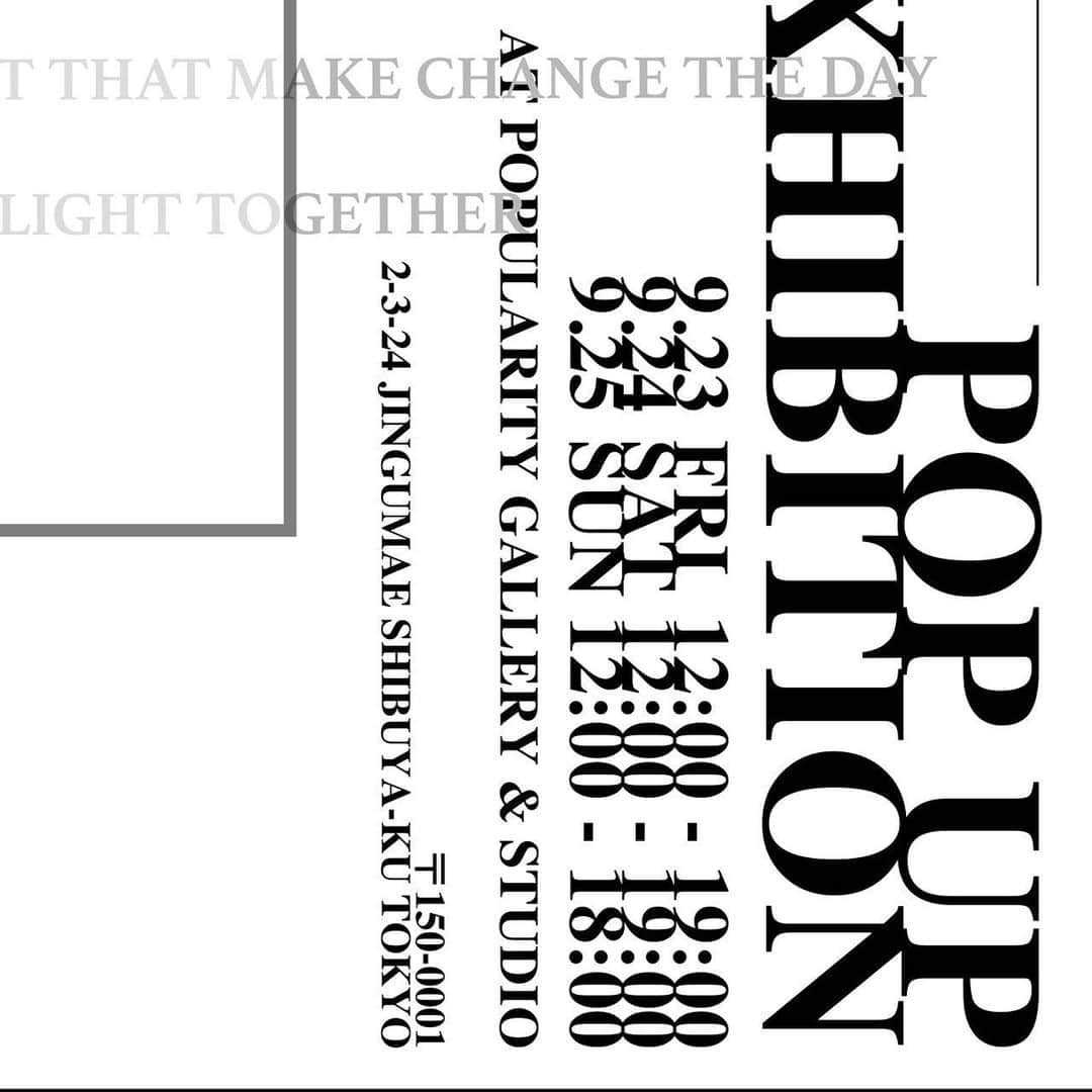 IKEのインスタグラム：「@i_k_e_project_official  COLLECTION #009 ［ LIGHT IT UP ］  POP UP EXHIBITION開催決定！ 9.23(金) 12:00 - 19:00 9.24(土) 12:00 - 19:00 9.25(日) 12:00 - 18:00  POP UP EXIHBITIONを上記の日程で開催致します！  ポップアップ会場では コレクションの服を実際にご覧いただけます。  また、 会場にてガチャも販売致します！  是非皆様お越しください！  会場 : POPULARITY GALLERY & STUDIO 住所 :〒150-0001 東京都渋谷区神宮前2-3-24  @ike1984official @popularity_gallery_studio  #ike #ike_project #i_k_e  #ike009 #lightitup #アイケーイー #popularity #ポピュラリティ #ポピュラリティギャラリー」
