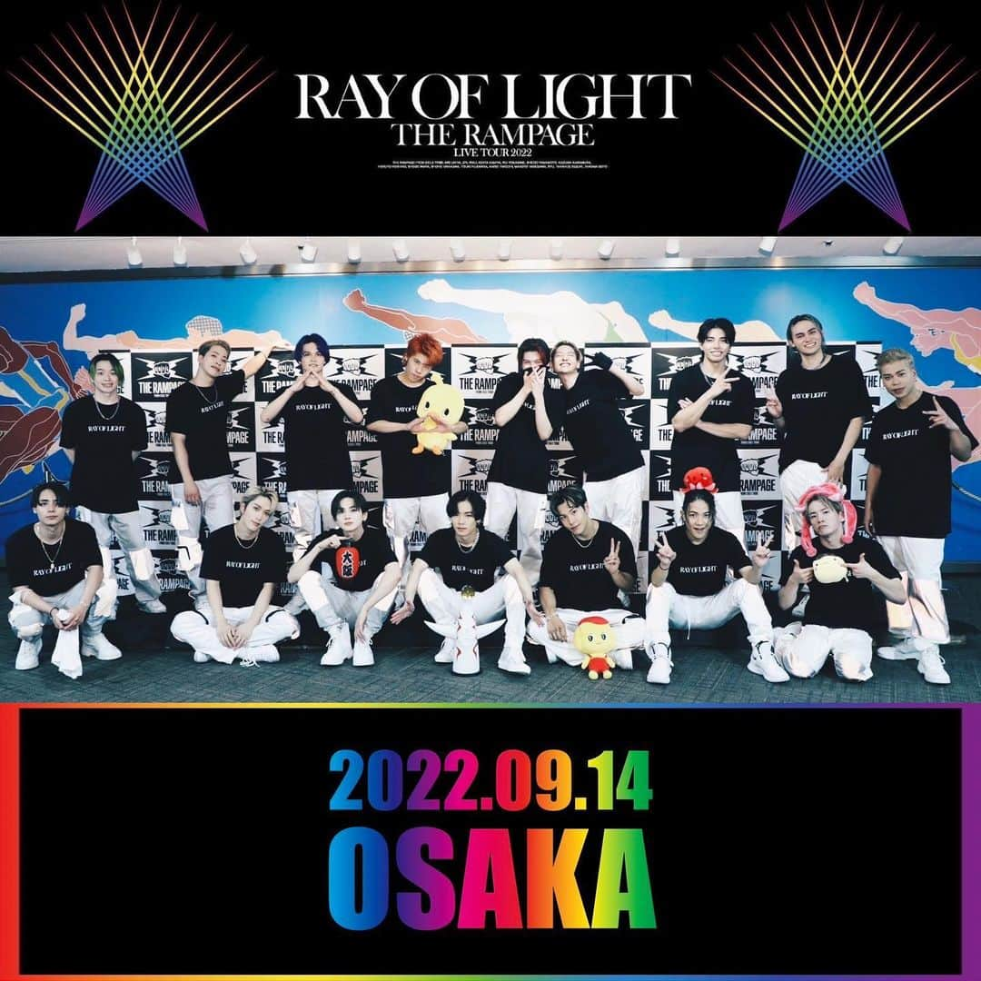 THE RAMPAGE from EXILE TRIBEさんのインスタグラム写真 - (THE RAMPAGE from EXILE TRIBEInstagram)「.  THE RAMPAGE LIVE TOUR 2022''RAY OF LIGHT" 大阪公演初日🌈🌈🌈  お越し頂きました皆様 ありがとうございました🙇‍♂️🙏✨  久々の大阪でのLIVEでしたが、 最高の思い出が出来ました🤤🔥✨  明日お越しになられる方も 僕達と一緒に最高の時間を 過ごしましょうね😉🔥✨  #THERAMPAGE  #RAYOFLIGHT」9月14日 22時58分 - the_rampage_official