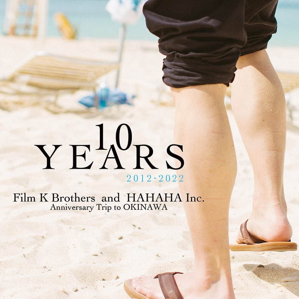 有馬芳彦のインスタグラム：「Film K Brothers and HAHAHA Inc. 10YEARS in OKINAWA!」