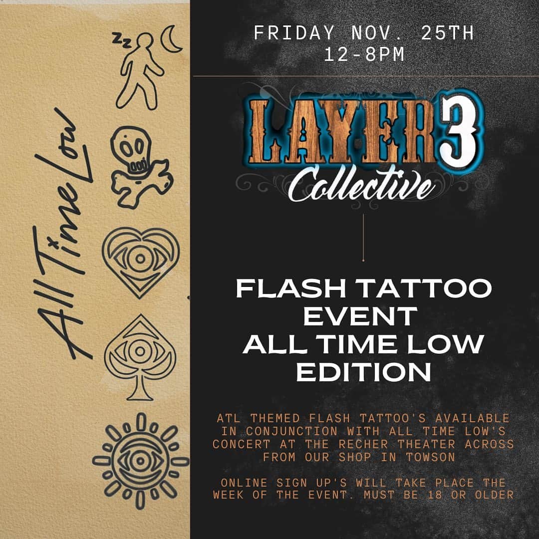 ザッキー・ヴェンジェンスさんのインスタグラム写真 - (ザッキー・ヴェンジェンスInstagram)「🔗 LINK IN BIO TO SIGN UP ⚡️FLASH TATTOO EVENT 🎶ALL TIME LOW EDITION  FRIDAY NOV. 25TH 12-8PM  All Time Low themed flash tattoo's will be taking place in conjunction with All Time Low’s concert at The Recher theater, which is located directly across from our studio in Towson. . . Online sign up's will take place the week of the event so stay tuned to our Instagram account. Must be 18 or older to participate. Tattoos from our flash sheet(pictured here) at $100. 1 Tattoo per visit. . . This is a special one to us, as @zacharymerrick , Bassist for All Time Low and a partner with Layer 3 Collective, will be in town along with the rest of the band All Time Low. So we are having some fun and throwing an ATL themed Flash event on the Friday of their show as they play right across the street from our shop in Towson. And who knows, you might just run into someone from the band while getting your tattoo 👀  #alltimelow #layer3 #layer3collective #towsontattoos #towsonartists #tattoosintowson #tattooevent #flashtattoos #atl #zackmerrick #flashtattoo」11月15日 4時30分 - zacharymerrick